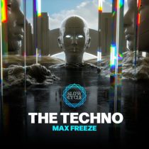 Max Freeze – The Techno