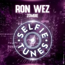 Ron Wez – Zombie (Extended Mix)