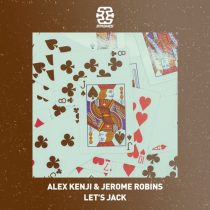 Jerome Robins & Alex Kenji – Let’s Jack