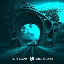 Cary Crank – Lost Highway