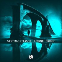 Santiago Celasso – Eternal Bridge
