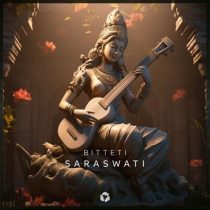 Bitteti – Saraswati