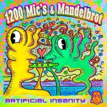 1200 Micrograms & Mandelbrot – Artificial Insanity