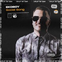 Ekoboy – Social Song