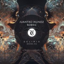 Juantxo Munoz, Robric & Tibetania – Delirio