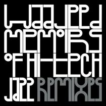 Waajeed, Waajeed & Black Nix – Memoirs of Hi-Tech Jazz Remixes