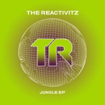 The Reactivitz – Jungle EP