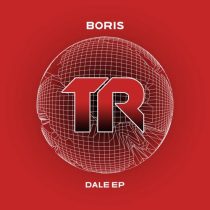 DJ Boris – Dale EP