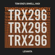Siwell, Tom Enzy & Vadi – Levanta