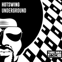 Hotswing – Underground (Extended Mix)