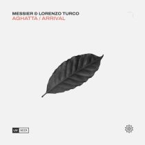 Messier & LORENZO TURCO – Aghatta / Arrival