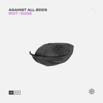 Against All Ødds – Riot / Edge