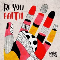 Re.you – Faith