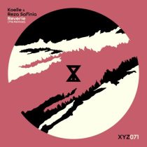 Koelle & Reza Safinia – Reverie (The Remixes, Vol. 1)