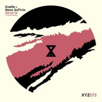 Koelle & Reza Safinia – Reverie (The Remixes, Vol. 2)