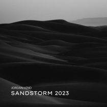Darude & Jordan Hind – Sandstorm 2023 feat. Darude