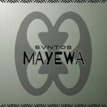 SVNTOS – Mayewa