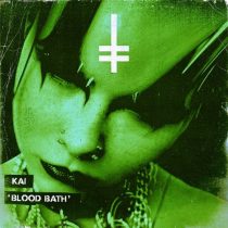 Kai – Blood Bath