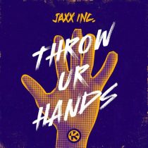 Jaxx Inc. – Throw Ur Hands (Extended Mix)