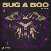 Hi_Tack – Bug A Boo (Extended Mix)