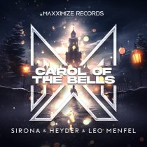 Heyder, Sirona & Leo Menfel – Carol Of The Bells (Extended Mix)
