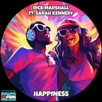 Rick Marshall & Sarah Kennedy – Happiness