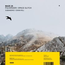 Maze 28 – Pulverizer / Space Glitch