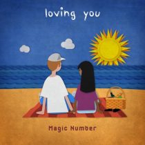 Magic Number – Loving You