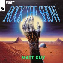 Matt Guy – Rock The Show