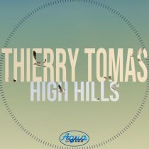 Thierry Tomas – High Hills