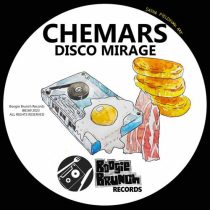 Chemars – Disco Mirage