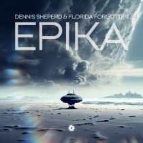 Dennis Sheperd & Florida Forgotten – Epika