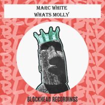 Marc White – Whats Molly