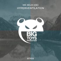 Mr. Mojo (DE) – Hyperventilation