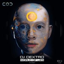 DJ Dextro – World of Lies “ALBUM”