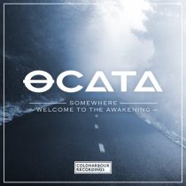 Dave Neven & Ocata – Somewhere / Welcome To The Awakening