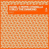 Peppe Citarella, Hugel & Billy The Diamond – Dale (Extended Mix)