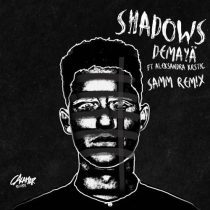 Demayä & Aleksandra Krstic – Shadows (Fka Mash Remix)