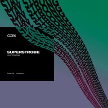 Superstrobe – Stay Strong