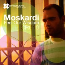 Gabriel Evoke & Lucas Chagas, Moskardi – Feel Our Wisdom
