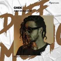 Ghek – Ácido Un Placer EP