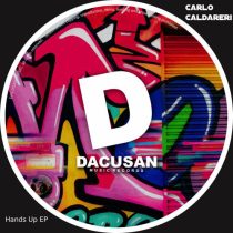 Carlo Caldareri – Hands Up EP