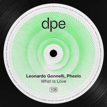 Leonardo Gonnelli & Pheelo – What Is Love