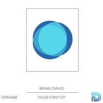 Brian David – Your First