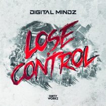 Digital Mindz – Lose Control
