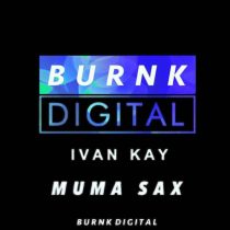 Ivan Kay – Muma Sax