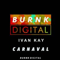 Ivan Kay – Carnaval