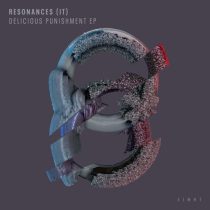 Resonances (IT) – Delicious Punishment EP