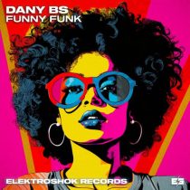 Dany BS – Funny Funky