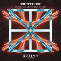 Perpetual Universe & Fantoo – Bruteforce